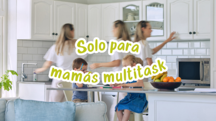 7 hacks para mamás ocupadas fáciles de seguir