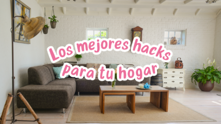 Hacks para organizar tu casa, tu mente y tu quincena